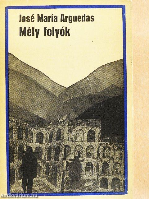Mély folyók