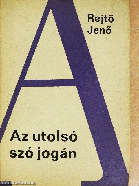 Az utolsó szó jogán