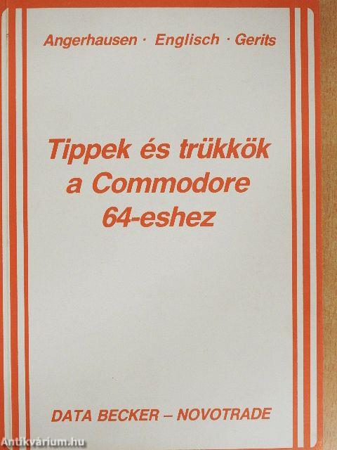 Tippek és trükkök a Commodore 64-eshez