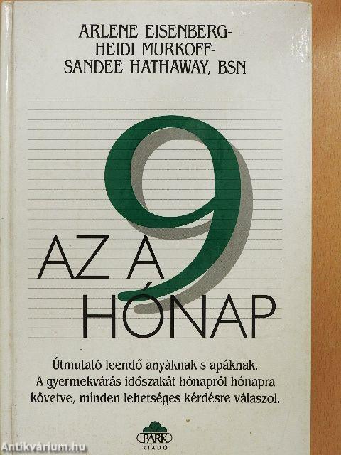 Az a 9 hónap