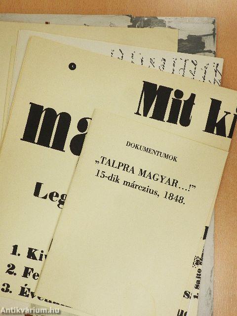 "Talpra magyar...!" 15-dik márczius, 1848