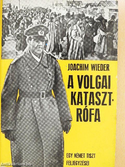 A volgai katasztrófa