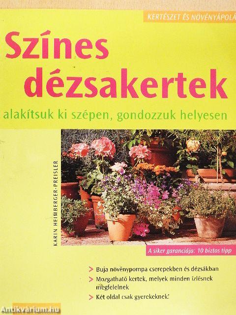 Színes dézsakertek