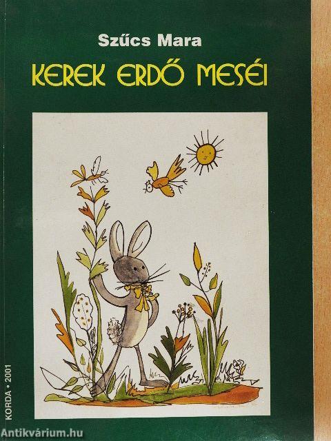 Kerek erdő meséi