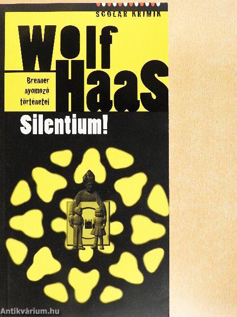 Silentium!