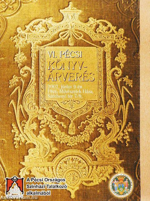 VI. Pécsi könyvárverés