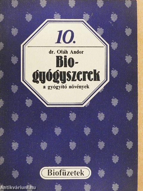 Biogyógyszerek a gyógyító növények