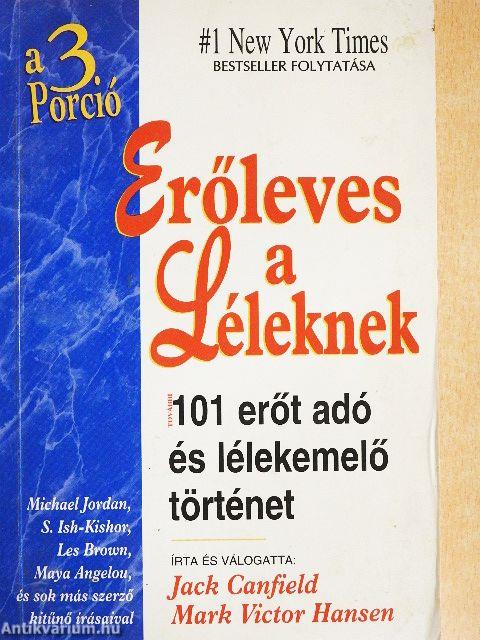 Erőleves a Léleknek 3.