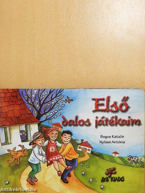 Első dalos játékaim