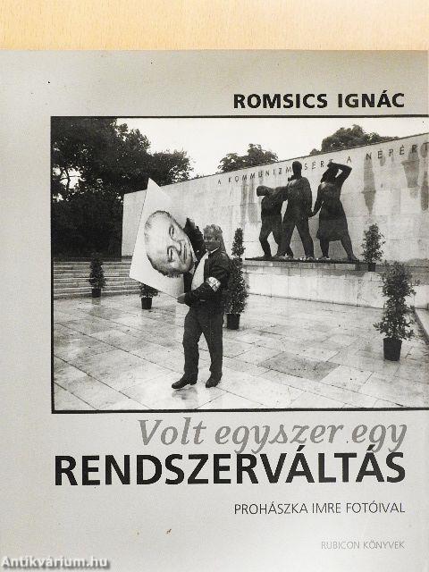 Volt egyszer egy rendszerváltás