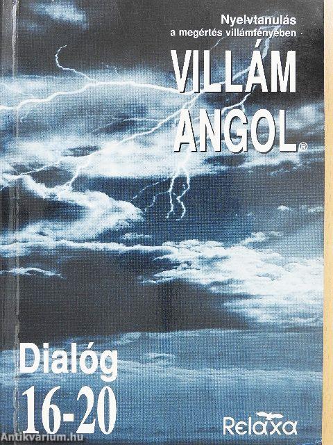 Villám Angol - Dialóg 16-20