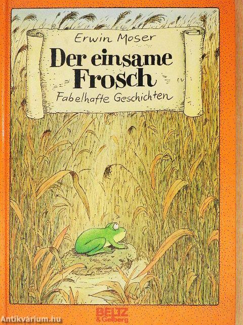 Der einsame Frosch