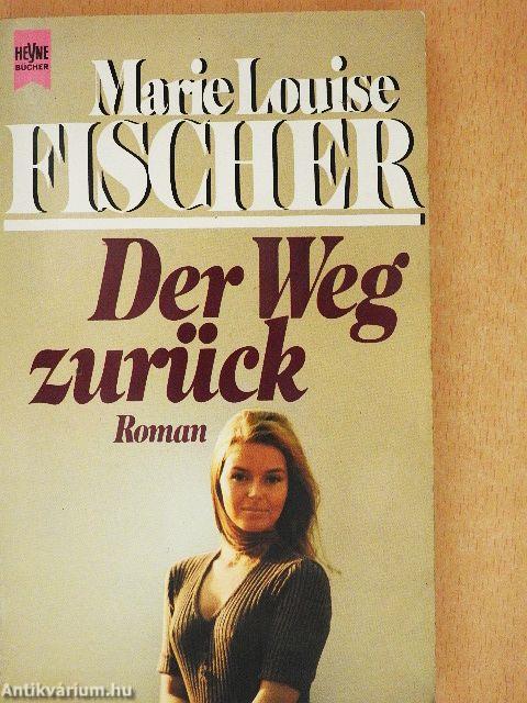 Der Weg zurück