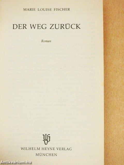 Der Weg zurück