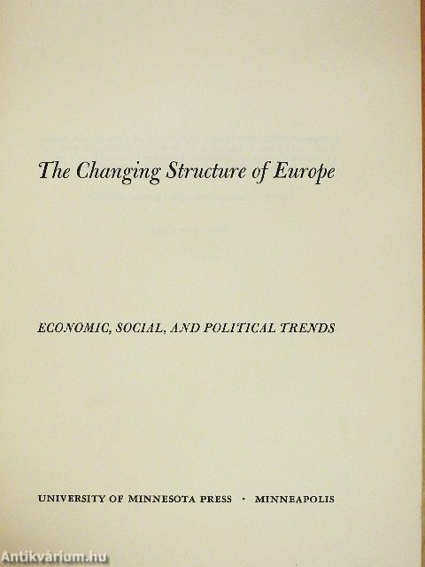 The Changing Structure of Europe