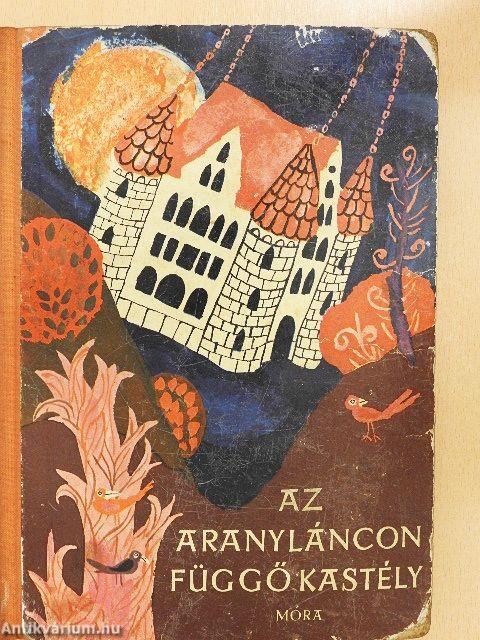 Az aranyláncon függő kastély