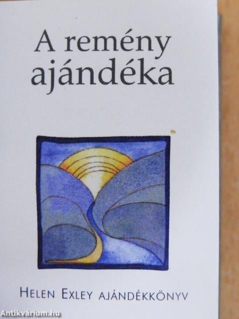 A remény ajándéka (minikönyv)