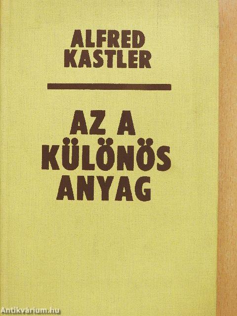 Az a különös anyag