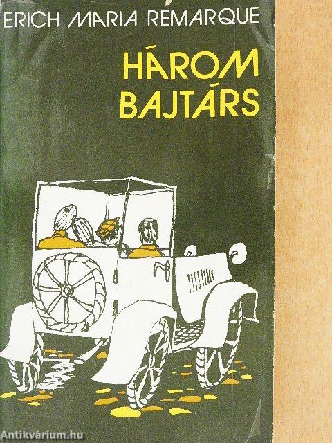Három bajtárs