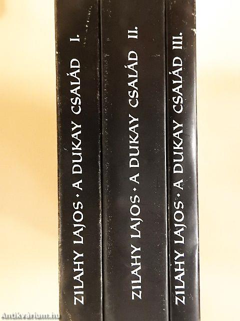 A Dukay család I-III.
