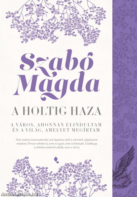 A holtig haza: Debrecen