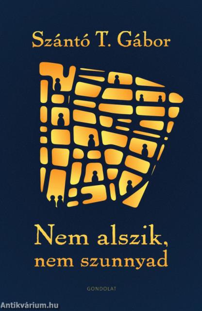 Nem alszik, nem szunnyad