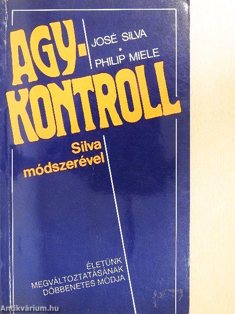 Agykontroll Silva módszerével