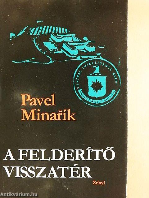 A felderítő visszatér