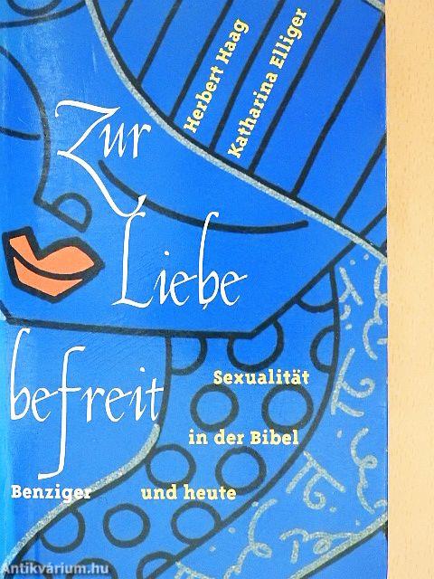 Zur Liebe befreit
