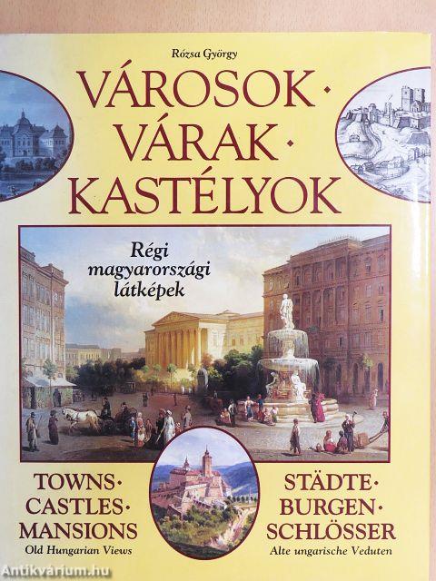 Városok - Várak - Kastélyok
