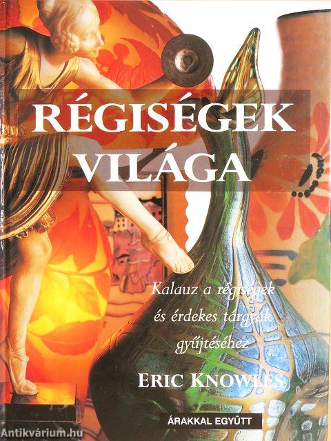 Régiségek világa