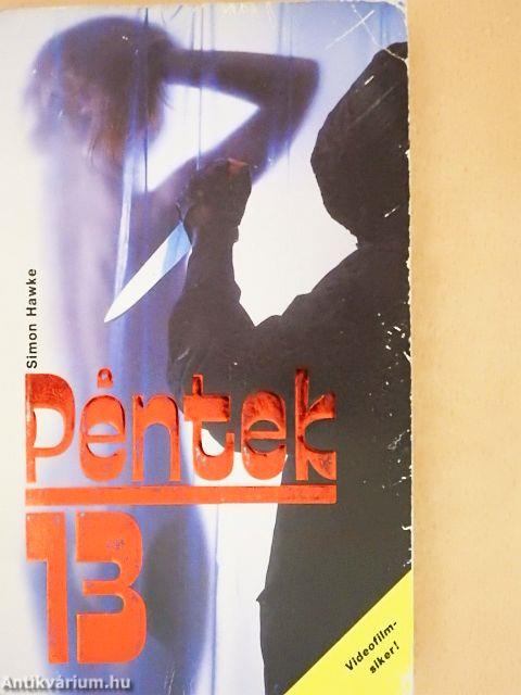 Péntek 13 I-III.