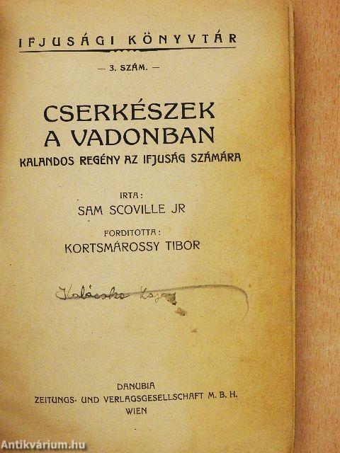 Cserkészek a vadonban