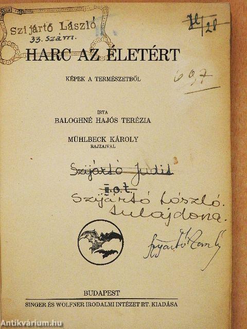 Harc az életért