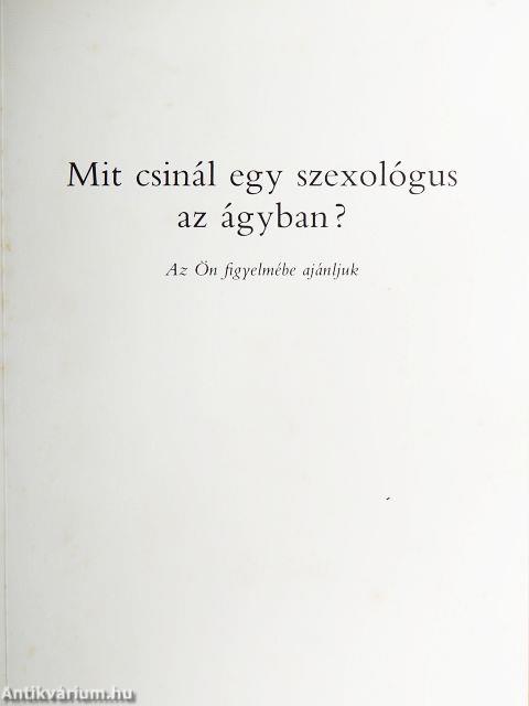 Mit csinál egy szexológus az ágyban?