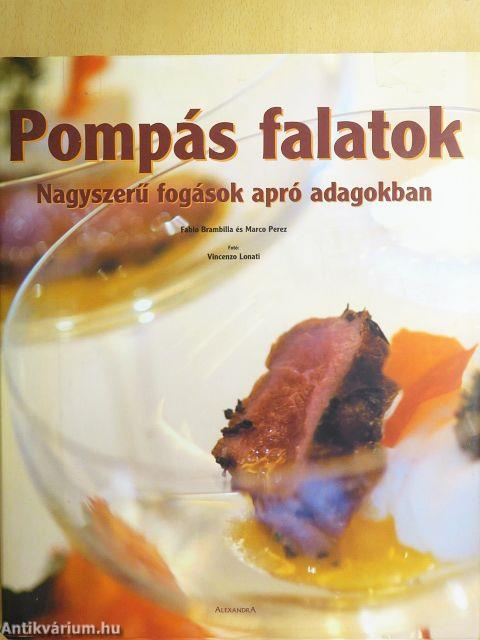 Pompás falatok