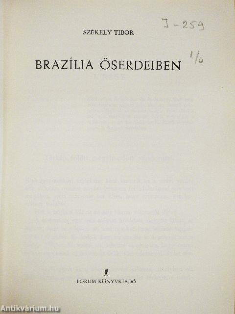 Brazília őserdeiben