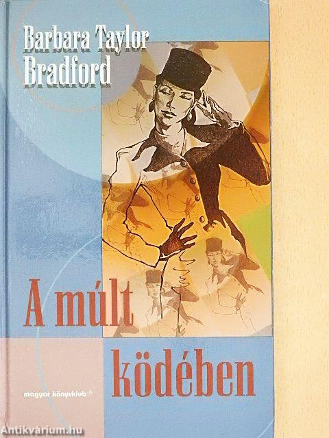 A múlt ködében
