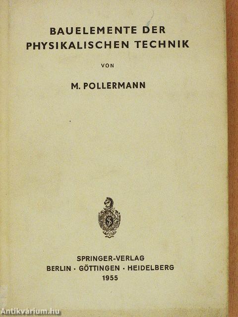 Bauelemente der Physikalischen Technik