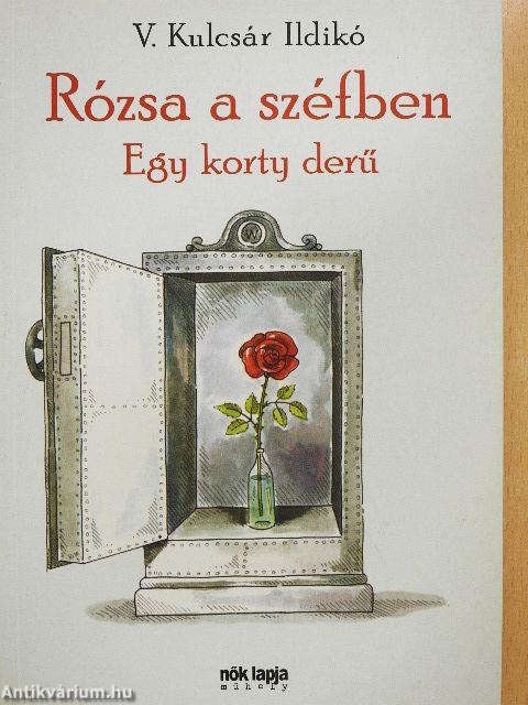 Rózsa a széfben