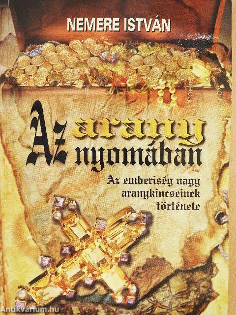 Az arany nyomában