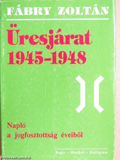 Üresjárat 1945-1948.