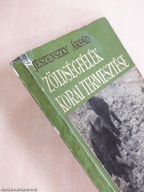 Zöldségfélék korai termesztése