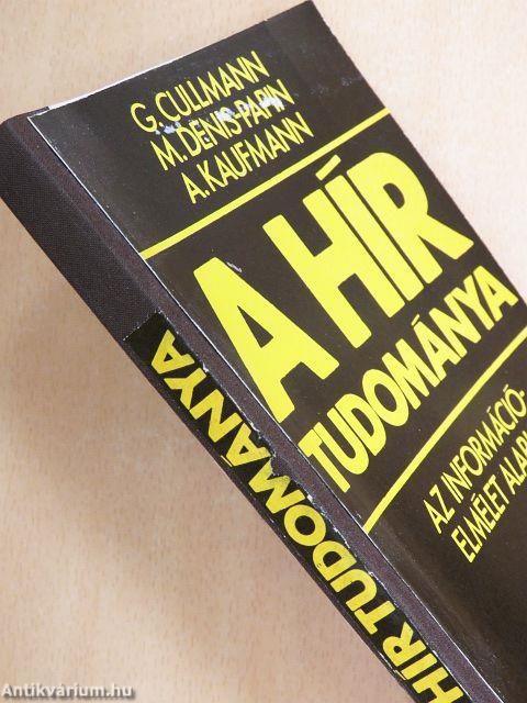 A hír tudománya