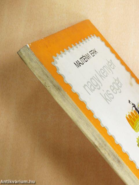 Nagy kenyér, kis egér