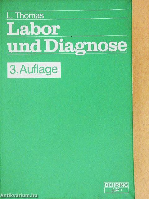 Labor und Diagnose