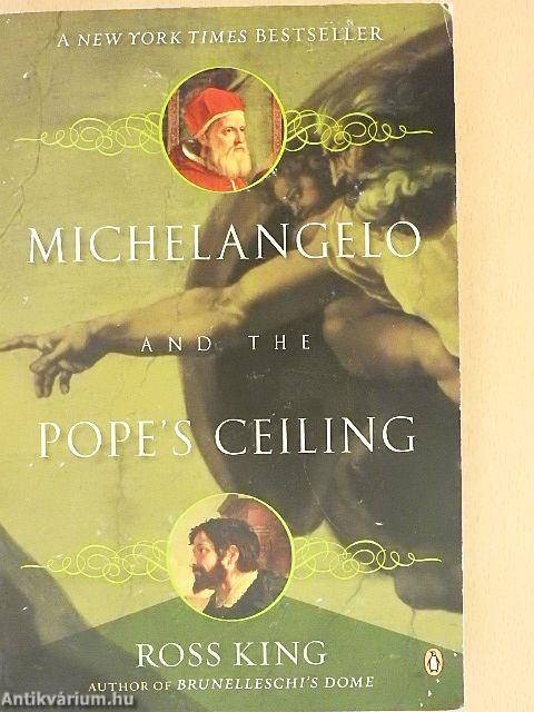 Michelangelo & the Pope's Ceiling