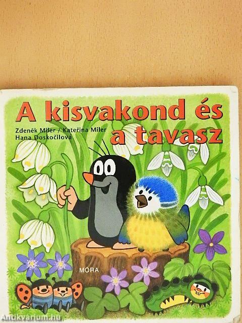 A kisvakond és a tavasz