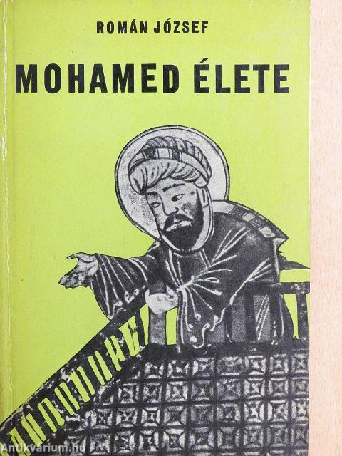 Mohamed élete