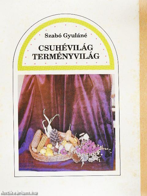 Csuhévilág-Terményvilág